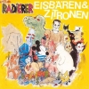 Die Radierer - Eisbären & Zitronen (1991)
