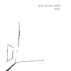 NoID - You're Not Here (2007)