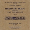Meredith Bragg and the Terminals - Vol. 1 (2005)
