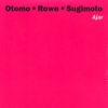 Keith Rowe - Ajar (2002)