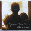 Greetings From Tuskan - Lullabies For The Warriors (2006)