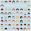 Tender Trap - 6 Billion People (2006)