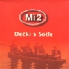 MI2 - Dečki S Sotle (2002)