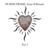 Human Drama - Songs Of Betrayal Part 1 (1999)
