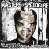 komprex vs. frazzbass - Masters Of Speedcore (2006)