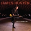 James Hunter - The Hard Way (2008)