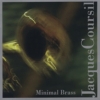 Jacques Coursil - Minimal Brass (2005)