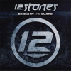 12 stones - Beneath The Scars (2012)