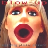 Blow-Up - Exploding Plastic Pleasure (2003)