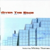 Mickey Thomas - Over The Edge (2004)