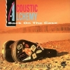 Acoustic Alchemy - Back on the Case (1991)