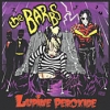 The Barbs - Lupine Peroxide (2004)