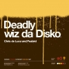Chris De Luca - Deadly Wiz Da Disko (2002)