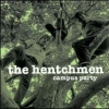 The Hentchmen - Campus Party (1995)