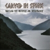 Carved in Stone - Tales Of Glory & Tragedy (2007)