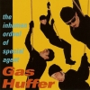 Gas Huffer - The Inhuman Ordeal Of Special Agent Gas Huffer (1996)