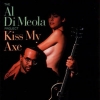 Al Di Meola - Kiss My Axe (1991)