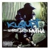 Kurupt - Tha Streetz Iz A Mutha (1999)
