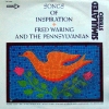 Fred Waring & The Pennsylvanians - Songs Of Inspiration 