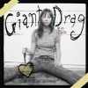 Giant Drag - Hearts And Unicorns (2006)