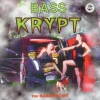 The Bassorcist - Bass From The Krypt (1996)