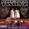 Ghetto Twiinz - In That Water (1997)