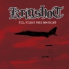 Krigshot - Till Vilket Pris Som Helst (2006)