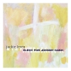 Jackie Leven - Elegy For Johnny Cash (2005)