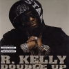R. Kelly - Double Up (2007)
