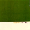 Minus 8 - Beyond (1997)