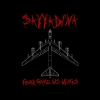 Sayyadina - Fear Gave Us Wings (2004)