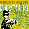 Martirio - Primavera En Nueva York (2006)