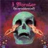 I Monster - Neveroddoreven (2003)
