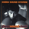 Anima Sound System - Gipsy Sound Clash (2000)