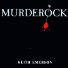 Keith Emerson - Murderock (1983)