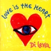 Di Leva - Love Is The Heart (1995)