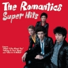 The Romantics - Super Hits (1998)