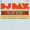DJ Day - The Day Before (2007)