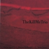 Darius Jones - TheKillMeTrio (2006)