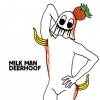 Deerhoof - Milk Man (2005)
