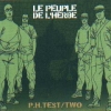 Le Peuple De L'Herbe - P.H.Test / Two (2002)