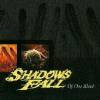 Shadows Fall - Of One Blood (2000)